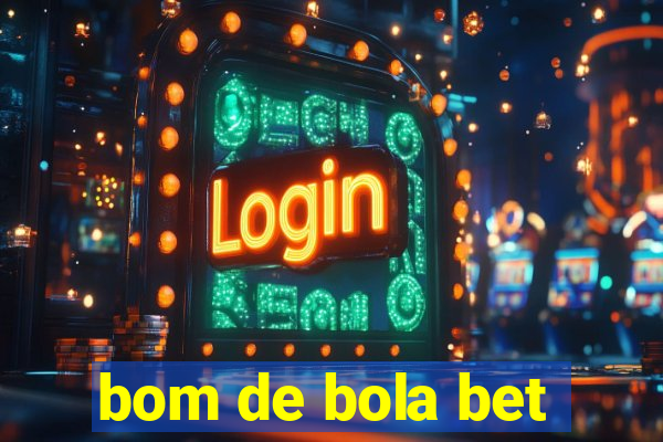 bom de bola bet